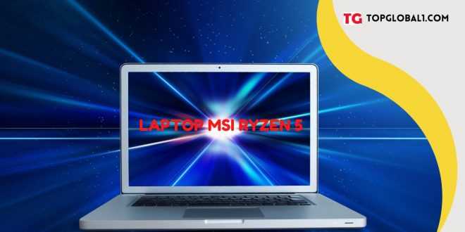 Cek Laptop MSI Ryzen 5