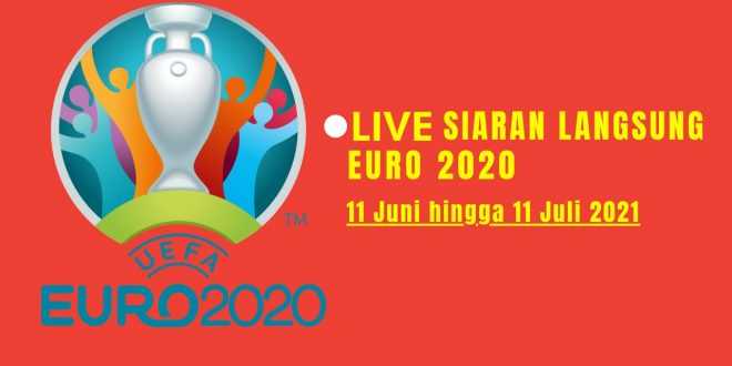 Live Streaming Euro 2020