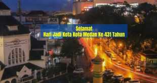 Hari Jadi Kota Kota Medan