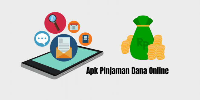 Apk Pinjaman Dana Online