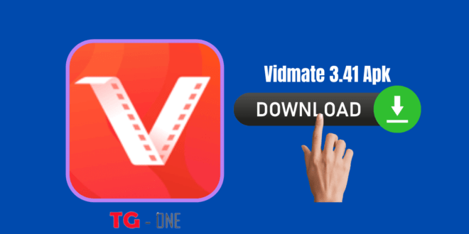 Download Vidmate 3.41 Apk
