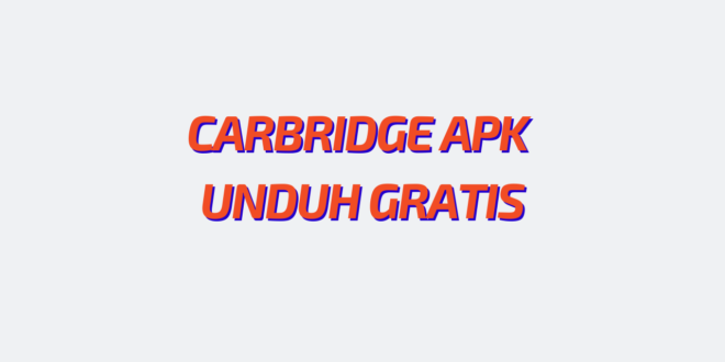 Carbridge Apk
