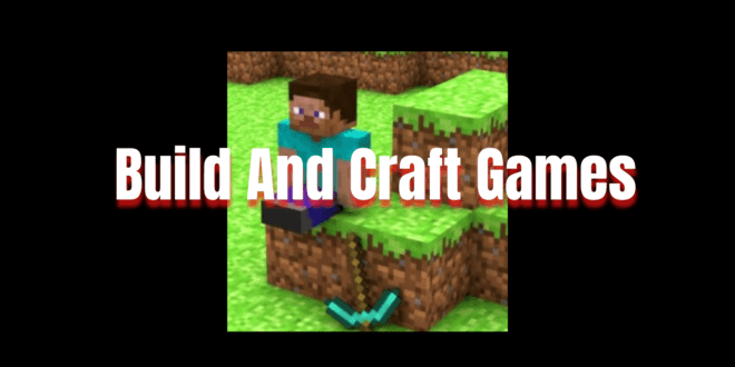 Build And Craft Games