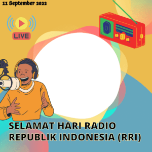 Twibbon Hari Radio Republik Indonesia Tahun 2022  